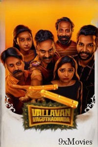 Vallavan Vaguthadhada (2024) HQ Hindi Dubbed Movie