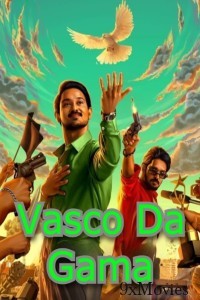 Vasco Da Gama (2024) HQ Hindi Dubbed Movie