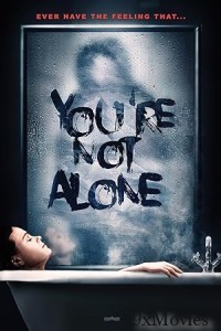 Youre Not Alone (2020) ORG Hindi Dubbed Movie